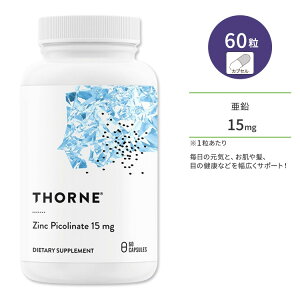 yP5{2220-28zyő10%OFFN[|z\[ sR_ WN sRl[g 15mg Tvg 60 JvZ Thorne Zinc Picolinate Capsules Nێ K XLPA ڂ̌N