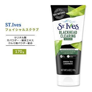ZgACuX ubNwbh NAO tFCVXNu O[eB[z 170g (6oz) St.Ives Blackhead Clearing Scrub Green Tea  XNu N~k Β ou[ | i`