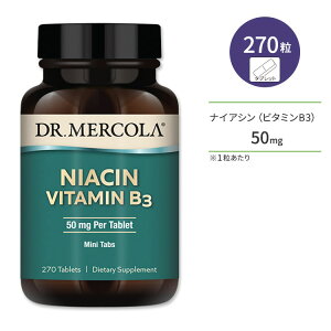 �yP10�{��5/25-6/11 2���z�h�N�^�[�����R�� �i�C�A�V�� �r�^�~��B3 50mg 270�� �~�j�^�u���b�g DR.MERCOLA Niacin Vitamin B3 �T�v�������g ���n���r�^�~��