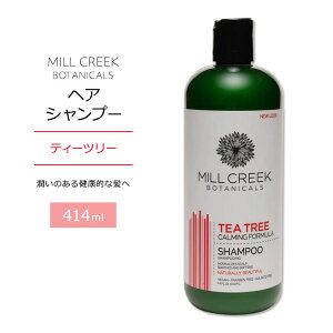 �~���N���[�N �{�^�j�J�� �e�B�[�c���[ �V�����v�[ 414ml (14floz) MILL CREEK BOTANICALS TEA TREE SHAMPOO �A������ �E�B�b�`�w�[�[�� �p���e�m�[���y�����񂹏��i�z�y���킹�Ĕ��������z