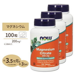 yő10%OFFN[|z[3Zbg] iEt[Y NG_}OlVE ^ubg 200mg ^ubg 100 NOW Foods Magnesium Citrate Magnesium Citrate 200mg 100tb 3bottles set