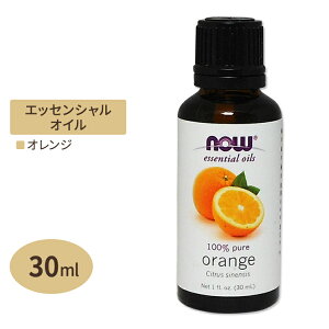 iEt[Y 100%sA IW GbZVIC () 30ml NOW Foods Essential Oils Orange A}IC Orange Oil 1 oz.