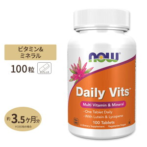 �f�C���[�r�^�~�� �}���` 100�� NOW Foods (�i�E�t�[�Y) Daily Vits Vitamin - 100 Tabs