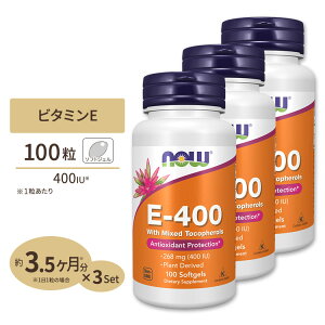 [3�Z�b�g] �i�E�t�[�Y E-400 �r�^�~��E �T�v�������g 268mg (400IU) 100�� �\�t�g�W�F�� NOW Foods Vitamin E-400 With Mixed Tocopherols Softgels �~�b�N�X�g�R�t�F���[��