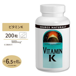 yő10%OFFN[|z\[Xi`Y r^~K 500mcg 200 ^ubg Source Naturals Vitamin K 500mcg 200Tablets  ΉF z r^~ s6t