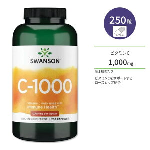 yő10%OFFN[|zX\ r^~C 1000mg [Yqbvz JvZ 250 Swanson Vitamin C with Rose Hips Tvg r^~ [Yqbv N e XLPA GCWOPA t