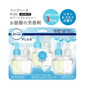 �t�@�u���[�Y �v���O �F���� ���l��&�X�J�C�̍��� �l�ߑւ��p ���t�B�� 26ml×3�p�b�N Febreze Plug in Air Fresheners,Oil Refill ���L�� ���t���b�V�� �L�� ���� �t���O�����X�y�����񂹏��i�z�y���킹