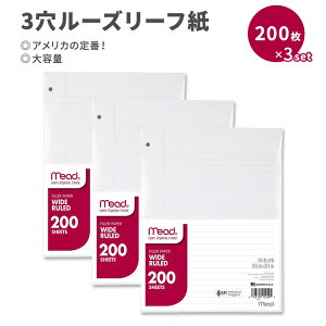 �~�[�h ���[�Y���[�t�y�[�p�[ 3�� 200�� 3�p�b�N Mead Loose Leaf Paper �t�B���[�y�[�p�[ �� 3�����O �o�C���_�[�p �w�Z �w�� �I�t�B�X�y�����񂹏��i�z�y���킹�Ĕ��������z