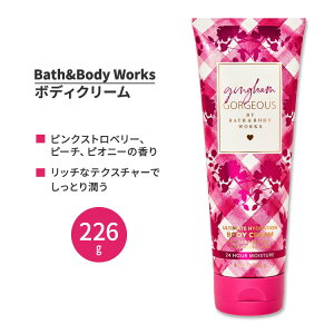 yő10%OFFN[|zoX&{fB[NX MKES[WX AeBbgnCh[V{fBN[ 226g (8oz) Bath&Body Works Gingham Gorgeous Ultimate Hydration Body Cream VAo^[ RRA