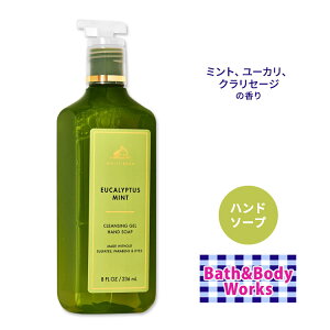 yő10%OFFN[|zoX&{fB[NX nh\[v [J~g 236ml (8 fl oz) Bath&Body Works Hand Soap Eucalyptus Mint