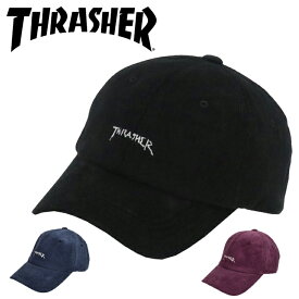 コーデュロイ キャップ メンズ 帽子 スラッシャー THRASHER カーブキャップ ローキャップ ブラック 黒 ネイビー 春 夏 春夏 秋 冬 秋冬 アウトドア キャンプ ファッション