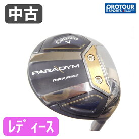 【中古 Cランク】キャロウェイ パラダイム MAX FAST フェアウェイウッド 7w 22°