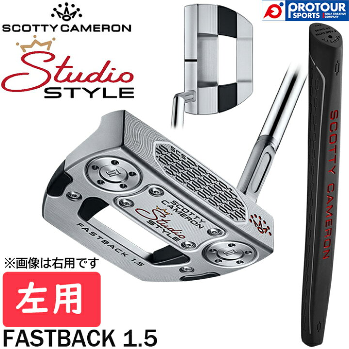 楽天市場】Titleist SCOTTY CAMERON STUDIO STYLE FASTBACK 1.5 LEFT 