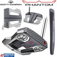 Titleist SCOTTY CAMERON PHANTOM 12 / タイトリスト スコッティキャメロン ファントム 12 パター 2026年…
