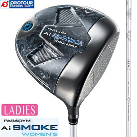 Callaway PARADYM AI SMOKE MAX FAST WOMEN'S DRIVER / キャロウェイ パラダイム エーアイ スモーク マックス ファスト ウィメンズ ドライバー 2024年モデル ELDIO 40 for Callaway 43.75インチ ヘッドカバー付き