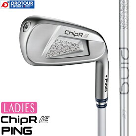 PING ChipR LE LADIES / ピン チッパー エルイー レディース 2024年モデル PING LE WEDGE(カーボンシャフト) ハイドロパールクローム仕上げ ランニングウェッジ
