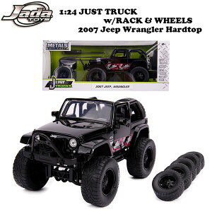 �yJUST TRUCKS�z�yRACK & WHEELS 2007 Jeep Wrangler Hardto�z 1/24 JADA �W���_ �W���X�g�g���b�N