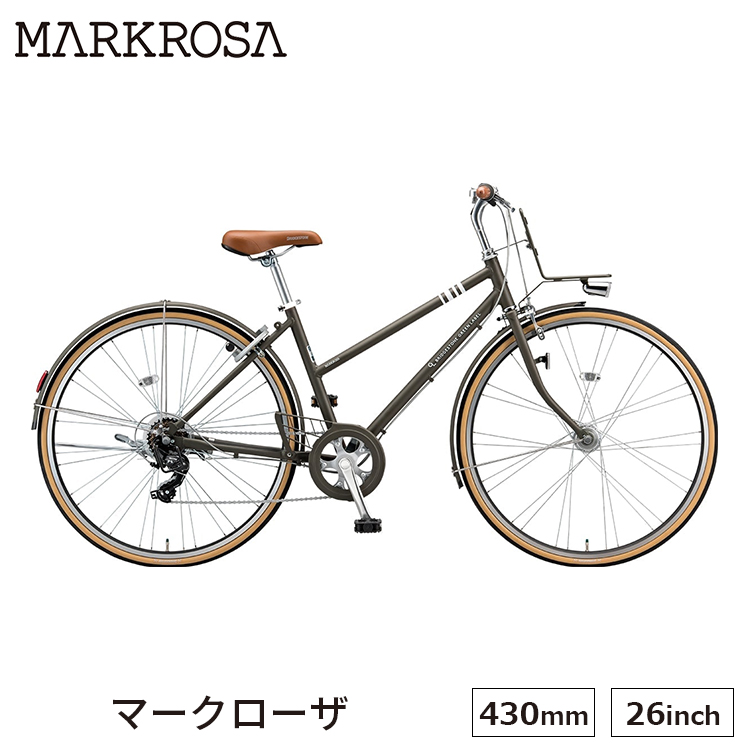 自転車 マークローザ MRK67T ファッション 外装7段 ブリヂストン 完全組立 430mm 26 クロスバイク