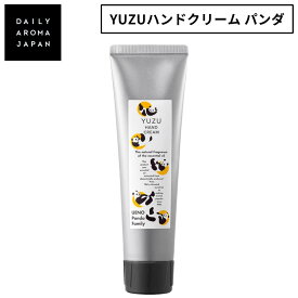 デイリーアロマジャパン ハンドクリーム 高知県YUZU パンダ 75g ゆず 柚子 上野案内所コラボ 女性 男性 ギフト プレゼント DAILY AROMA JAPAN