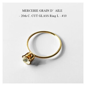 MERCERIE GRAIN DfAILE - 20th C. CUT GLASS Ring L - #10