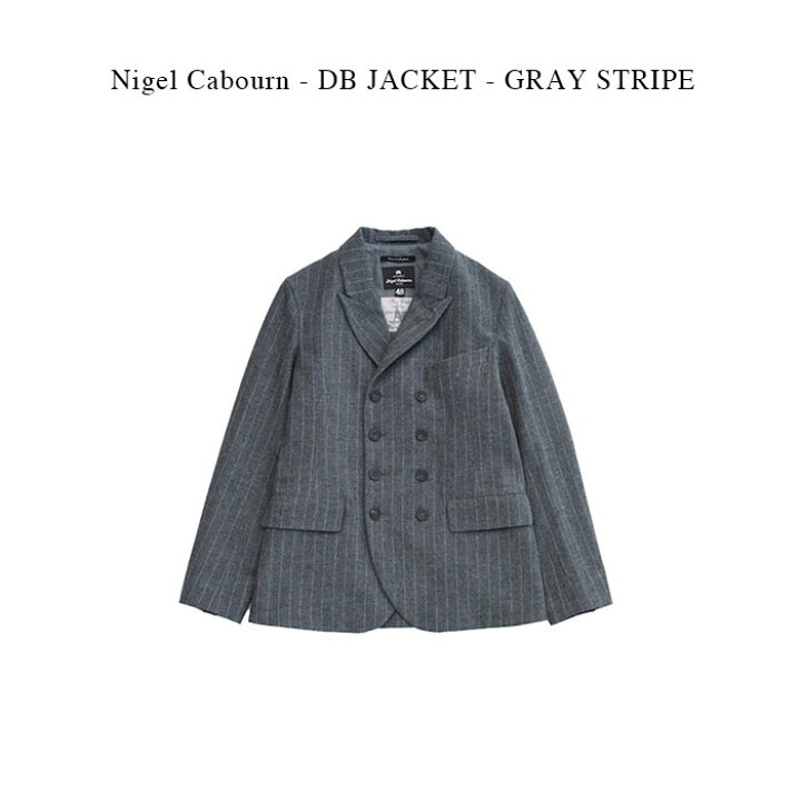 楽天市場】Nigel Cabourn - DB JACKET - GRAY STRIPE : PSC