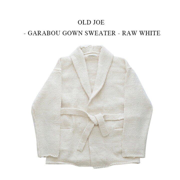 楽天市場】OLD JOE - GARABOU GOWN SWEATER - RAW WHITE : PSC 