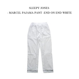 SLEEPY JONES - MARCEL PAJAMA PANT -END ON END WHITE スリーピージョーンズ - マルセルパジャマパンツ - エンドオンエンド ホワイト【レターパック送料込】