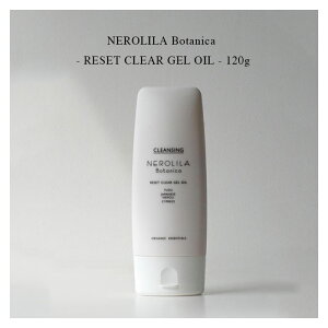 NEROLILA Botanica - RESET CLEAR GEL OIL - 120g