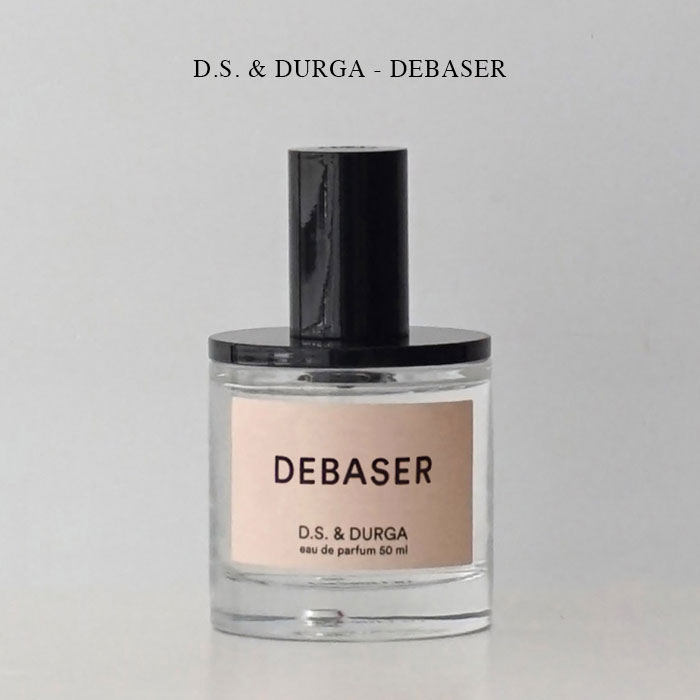 D.S. & DURGA - DEBASER【国内正規】ディーエス & ダーガ ディベイザー 50ml オードパルファム 香水 | PSC