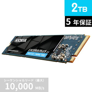LINVA KIOXIA  SSD 2TB NVMe M.2 Type 2280 PCIe Gen 5.0×4(őǍ: 10,000MB/s) YBiCS FLASH TLC K㗝X5Nۏ EXCERIA PLUS G4 SSD-CK2.0N5PLG4JyK㗝Xۏؕiz