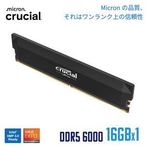 Crucial(�N���[�V����) PRO (�}�C�N������) �f�X�N�g�b�v�p������ 16GB×1�� DDR5-6000 �I�[�o�[�N���b�N CP16G60C36U5B �y�������K�㗝�X�i�z
