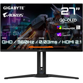 【P20倍 8/4 20:00~8/11 01:59】ゲーミングモニター GIGABYTE AORUS FO27Q3 Gaming Monitor 27型 QHD OLED 平面モニター 360Hz 0.03 ms GTG VESA DisplayHDR True Black 400 搭載