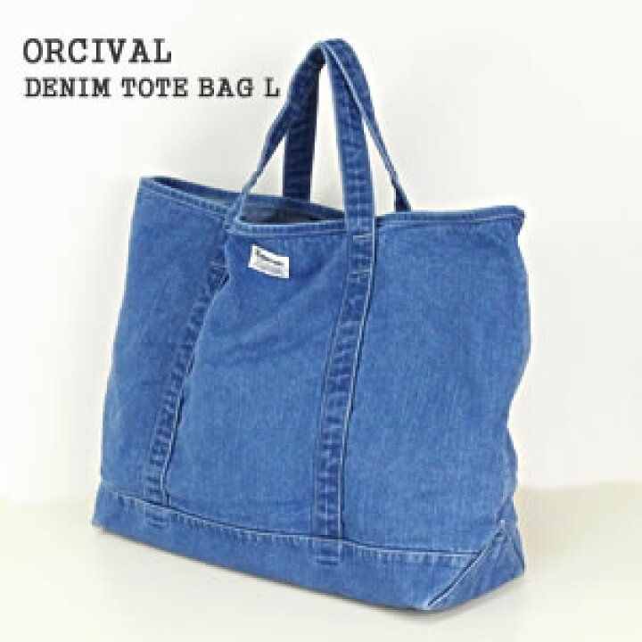 楽天市場】オーシバル/オーチバル/ORCIVAL デニムトートバッグL DENIM 