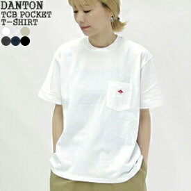 [クーポン対象外 ご利用後も適用前の価格にて販売*]【2026SS】ダントン/DANTON ポケットTシャツ 半袖 クルーネック TCB POCKET T-SHIRT DT-C0197TCB レディース【1点のみメール便可能】【コンビニ受取可能】[15c]【a*】