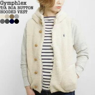 【2026AW】ジムフレックス/Gymphlex くるみボタンフード付きボアベスト T/A BOA BUTTON HOODED VEST J-10…