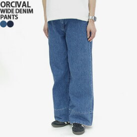 オーシバル/オーチバル/ORCIVAL ワイドデニムパンツ ジーンズ WIDE DENIM PANTS OR-E0192SFD レディース【コンビニ受取可能】【a*】