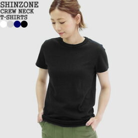 シンゾーン/Shinzone クルーネックTEE 無地半袖Tシャツ 丸首 丸胴 CREW NECK TEE 14SMSCU22 レディース【コンビニ受取可能】【1点のみメール便可能】[lm0101]【a*】