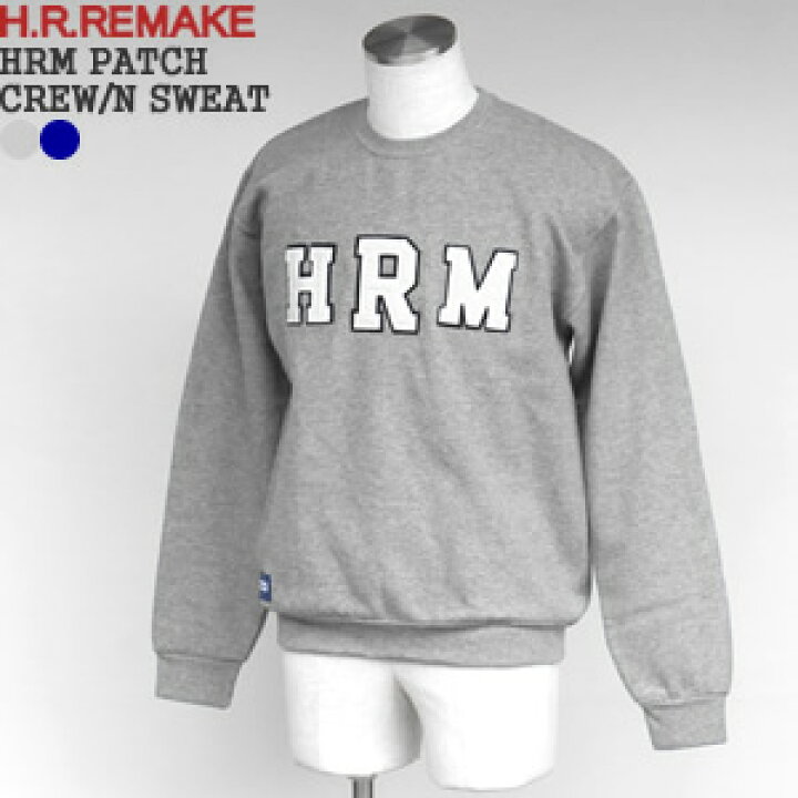楽天市場】HRリメイク/H.R.REMAKE HRMワッペンパッチクルーネック 