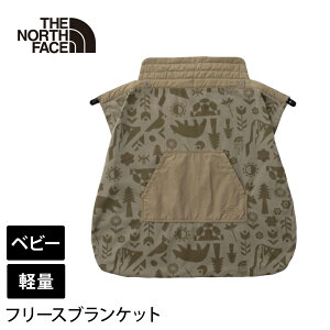 UEm[XEtFCX AEghA THE NORTH FACE xr[ t[XCjO uPbg Ki Baby Fleece Lining Blanket 25FW uPbg Ԃ  t[X NNB72501uSKv