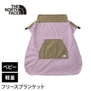 UEm[XEtFCX AEghA THE NORTH FACE xr[ t[XCjO uPbg Ki Baby Fleece Lining Blanket 25FW uPbg Ԃ  t[X NNB72501uSKv