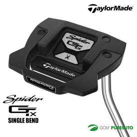 テーラーメイド Spider GT X パター ブラック シングルベンド[日本仕様 日本正規品][Taylormade][スパイダー GT エックス SINGLE BEND BLACK]