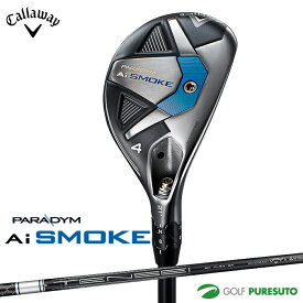 【20日はP5倍】キャロウェイ PARADYM Ai SMOKE ユーティリティ TENSEI 50 for Callaway カーボンシャフト[日本仕様][Callaway][パラダイム エーアイ スモーク]