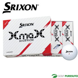 ダンロップ スリクソン XmaX ゴルフボール 1ダース ●2024年モデル● DUNLOP SRIXON