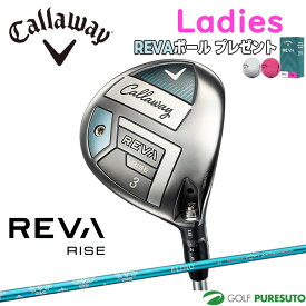 【レディース】キャロウェイ REVA RISE WOMEN'S フェアウェイウッド ELDIO 40 for Callawayシャフト 2025年モデル[日本仕様][Callaway][レヴァ ライズ]