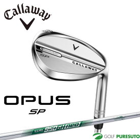 【先着限定最大7,500円OFFクーポン 7/18 0:00〜7/26 01:59】 キャロウェイ OPUS SPウェッジ クロム N.S.PRO 950neo スチールシャフト 2025年モデル[日本仕様][Callaway][オーパス エスピー] ゴルフクラブ