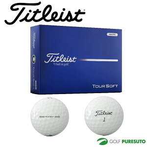 �^�C�g���X�g �S���t�{�[�� TOUR SOFT 1�_�[�X�i12������j ��2026�N���f���� Titleist[�c�A�[�\�t�g]