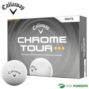 �L�����E�F�C CHROME TOUR �S���t�{�[�� 1�_�[�X(12����) ��2026�N���f���� Callaway �N���[�� �c�A�[ �g���v���_�C�������h
