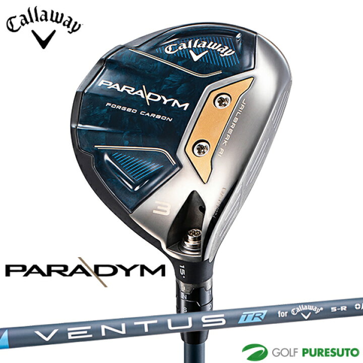 楽天市場】キャロウェイ PARADYM フェアウェイウッド VENTUS TR 5 for  