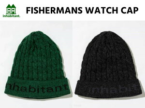 23-24 INHABITANT Cnr^g (FISHERMANS WATCH CAP) Xm[{[h Xm{ BEANIE jbgLbv r[j[