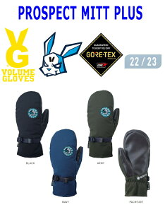 22-23 VOLUME GLOVES {[O[u PROSPECT MITT PLUS GORE-TEX SAebNX SNOWBOARD Xm[{[h Xm{ O[u